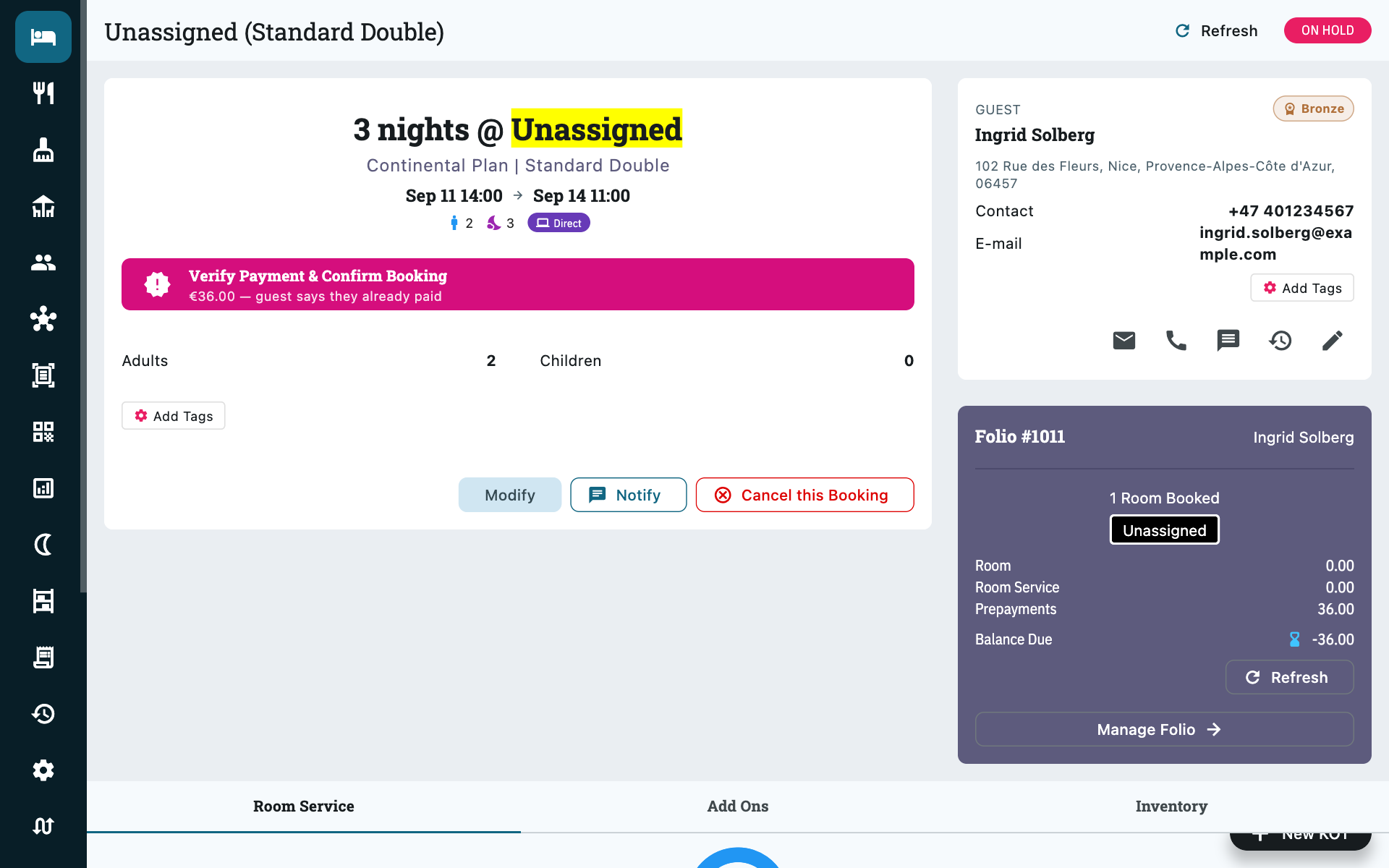 An On hold booking awaiting confirmation